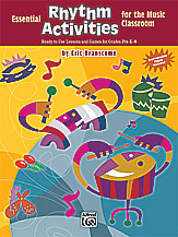 Essential Rhythm Activities for the Music Classroom Reproducible Book